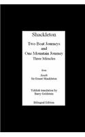 Shackleton's Three Miracles