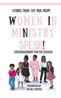 Stories from the Pink Pulpit: Women in Ministry Speak!