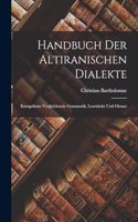 Handbuch der Altiranischen Dialekte