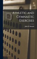 Athletic and Gymnastic Exercises