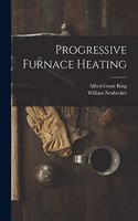 Progressive Furnace Heating