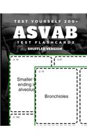 Test Yourself 200+ ASVAB Test Flashcards Shuffled Version: Practice strategies study book for the Armed Services Vocational Aptitude Battery