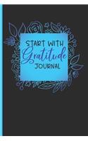 Start With Gratitude Journal