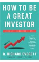 How to Be a Great Investor