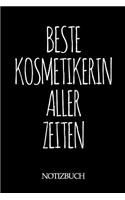 Beste Kosmetikerin Aller Zeiten Notizbuch: A5 auf 120 Seiten I kariert I Skizzenbuch I super zum Zeichnen oder notieren I Geschenkidee für die Liebsten I Format 6x9 I Geschenk