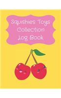 Squishies Toys Collection Log Book