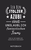 Ich Bin Stolzer Azubi Eines Unglaublich Fantastischen Teams Notizbuch