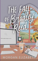 Fall of Bradley Reed