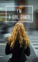 I'm a Girl Gamer