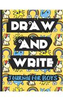 Draw and Write Journal for Boys: Awesome Inspirational and Creative Gift for Boys and Teenagers, Fun Book for Daily Diary Use, Learn to Write and Draw Journal for School or Kinderga