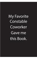My Favorite Constable Coworker Gave Me This Book.