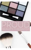 Proud Beauty Therapist