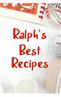 Ralph's Best Recipes: Blank Recipe Book to Write In. Favorite Recipes Gift for Men