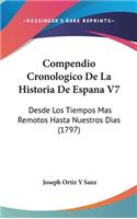 Compendio Cronologico De La Historia De Espana V7