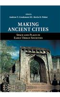 Making Ancient Cities
