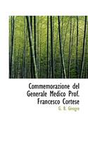 Commemorazione del Generale Medico Prof. Francesco Cortese