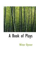 A Book of Plays