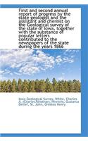 First and Second Annual Report of Progress by the State Geologist and the Assistant and Chemist on T