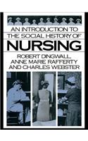 An Introduction to the Social History of Nursing