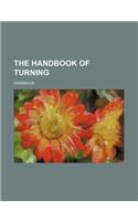 The Handbook of Turning