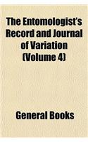 The Entomologist's Record and Journal of Variation Volume 4: (English)