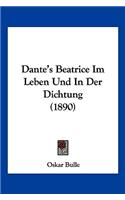 Dante's Beatrice Im Leben Und In Der Dichtung (1890)