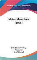 Meine Memoiren (1908): (German)