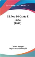 Il Libro Di Canto E Liuto (1891)