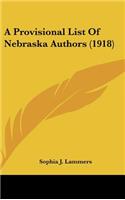 A Provisional List of Nebraska Authors (1918)