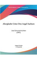 Aberglaube Unter Den Angel-Sachsen