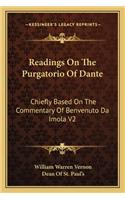 Readings On The Purgatorio Of Dante