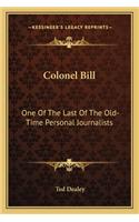 Colonel Bill