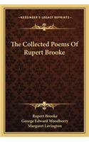 Collected Poems Of Rupert Brooke