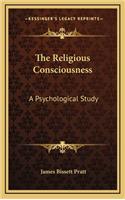 The Religious Consciousness