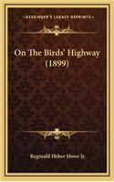 On the Birds' Highway (1899)