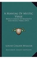 A Manual of Mystic Verse