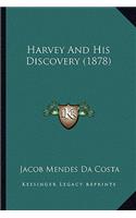 Harvey and His Discovery (1878)