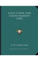 Light, Color, And Color Harmony (1905)