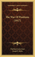War of Positions (1917)