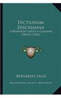 Dictionum Discrimina: A Bernardo Laelio A Canzano Librata (1682)(Italian)