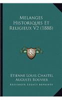Melanges Historiques Et Religieux V2 (1888)