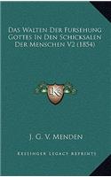 Das Walten Der Fursehung Gottes in Den Schicksalen Der Menschen V2 (1854)