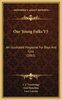 Our Young Folks V3