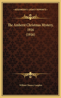 The Amherst Christmas Mystery, 1916 (1916)