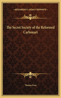 The Secret Society of the Reformed Carbonari