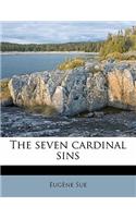 The Seven Cardinal Sins; Volume 1