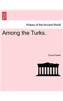 Among the Turks.