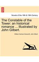 Constable of the Tower: An Historical Romance ... Illustrated by John Gilbert. Vol. III