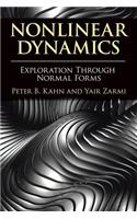 Nonlinear Dynamics: Exploration Through Normal Forms
