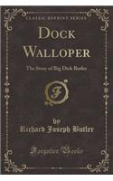Dock Walloper